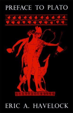 Eric Havelock: Preface to Plato (Paperback, Belknap Press)