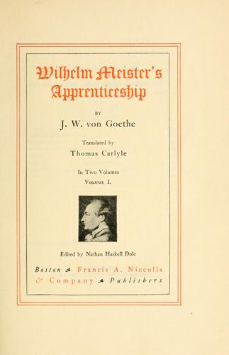 Johann Wolfgang von Goethe: Wilhelm Meister's apprenticeship (1901, F. A. Niccolls)