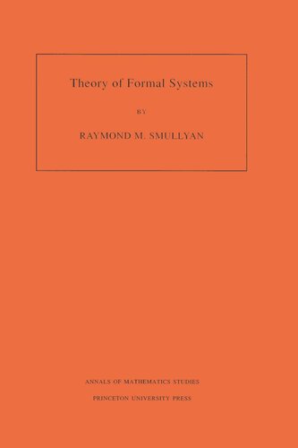 Raymond M. Smullyan: Theory of Formal Systems (Paperback, Princeton University Press)