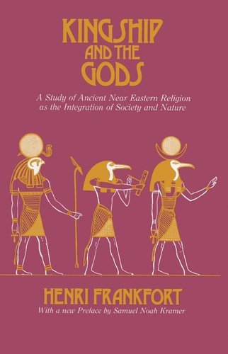 Henri Frankfort: Kingship and the gods (1978, University of Chicago Press)