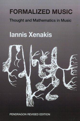 Iannis Xenakis: Formalized Music (1992)