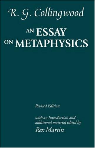 R. G. Collingwood: An Essay on Metaphysics (Oxford University Press, USA)