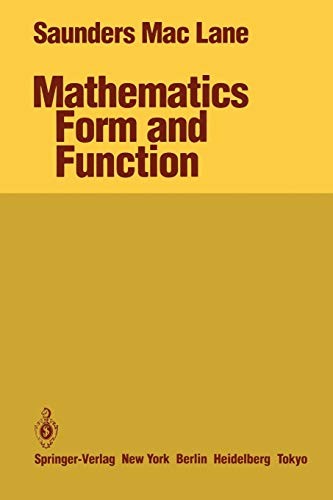 Saunders MacLane, D. Ferreira: Mathematics Form and Function (Paperback, 1986, Springer)