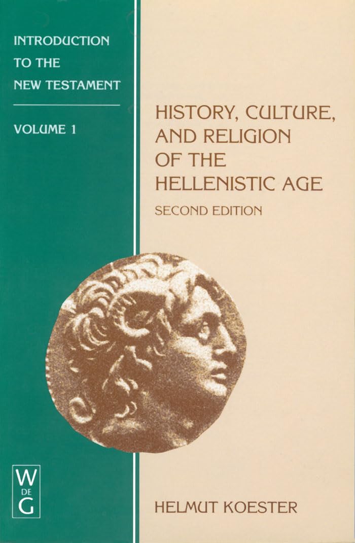 Helmut Köster: Introduction to the New Testament, Vol. 1 (1995, de Gruyter)