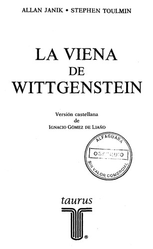 Allan Janik, Stephen Edelston Toulmin: La Viena de Wittgenstein (Paperback, Spanish language, Aguilar)