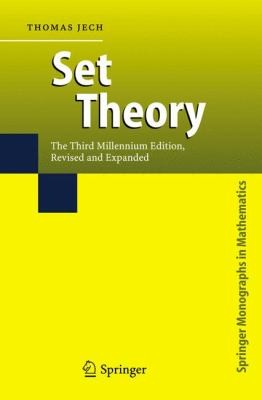 Thomas Jech: Set Theory (2012, Springer)