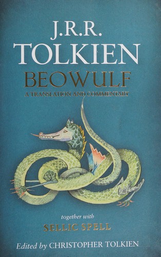 J.R.R. Tolkien, Christopher Tolkien: Beowulf (2015, HarperCollinsPublishers)