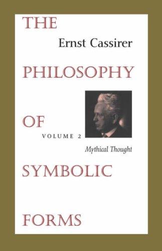 Ernst Cassirer: The Philosophy of Symbolic Forms: Volume 2 (Paperback, Yale University Press)