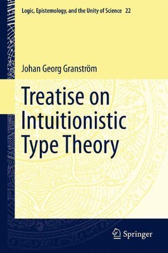 Johan Georg Granström: Treatise on Intuitionistic Type Theory (2011, Springer)