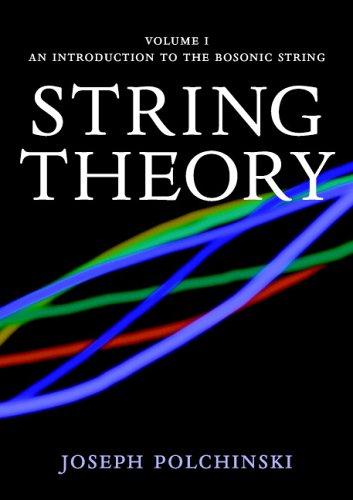 Joseph Polchinski: String Theory, Vol. 1 (Paperback, 2005, Cambridge University Press)