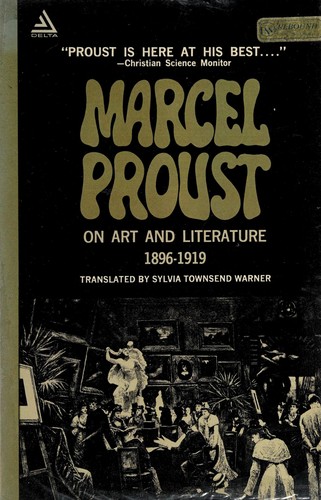 Marcel Proust: Marcel Proust on Art and Literature, 1896-1919 (Paperback, 1958, Meridian Books)