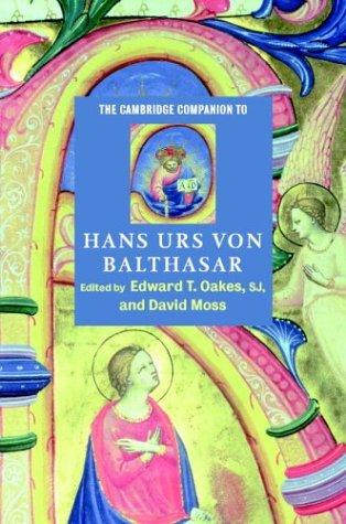 Edward T. Oakes: The Cambridge Companion to Hans Urs von Balthasar (Hardcover, 2004, Cambridge University Press)