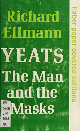 Richard Ellmann: Yeats (1973, Faber and Faber)