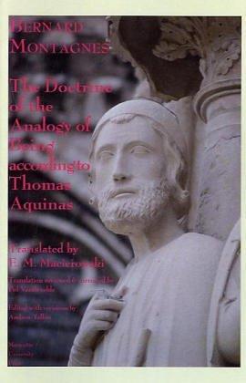 Bernard Montagnes, Andrew Tallon: The Doctrine of the Analogy of Being According to Thomas Aquinas (Paperback, 2004, Marquette University Press)