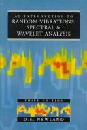 D. E. Newland: An introduction to random vibrations, spectral and wavelet analysis (1993, Longman Scientific & Technical, Wiley)