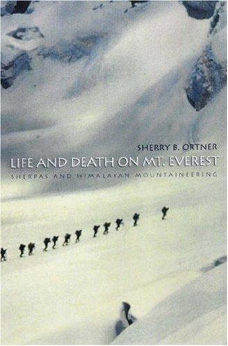 Sherry B. Ortner: Life and Death on Mt. Everest (Paperback, Princeton University Press)