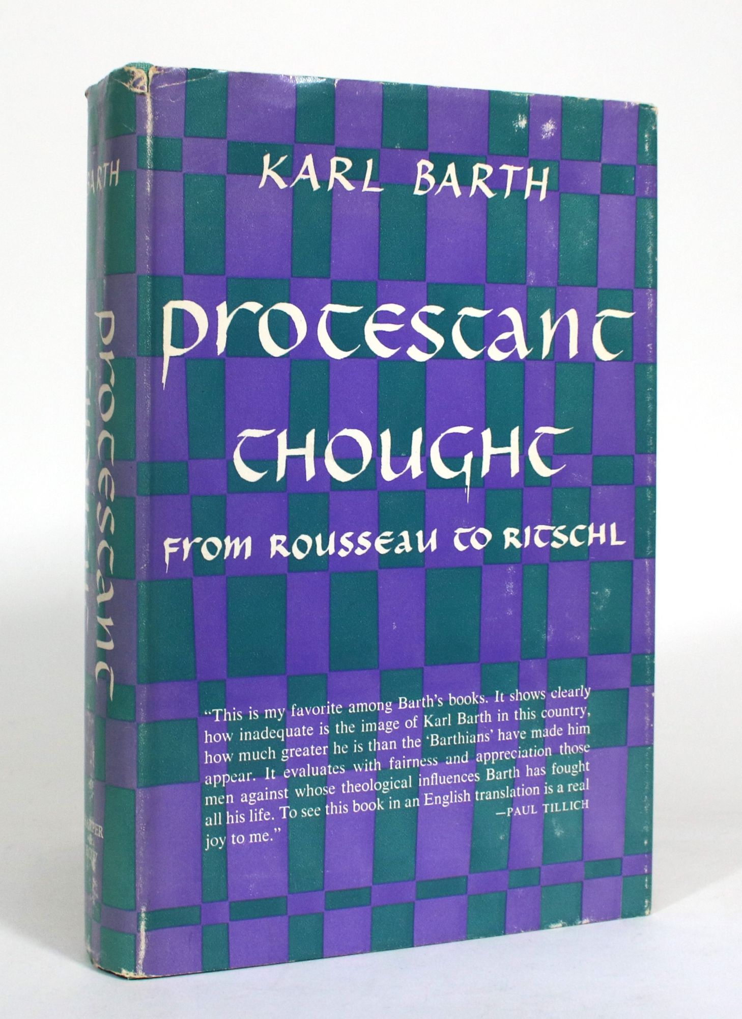 Karl Barth: Protestant Thought: from Rousseau to Ritschl (1969, Simon and Schuster)