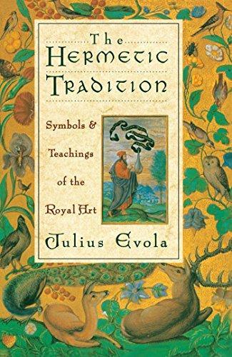 Julius Evola: The Hermetic Tradition (1995)