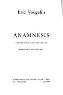 Eric Voegelin: Anamnesis (1978, University of Notre Dame Press)