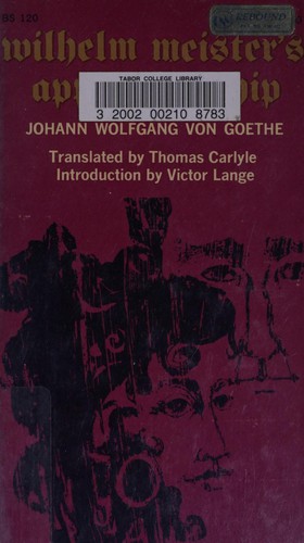 Johann Wolfgang von Goethe: Wilhelm Meister's apprenticeship. (1962, Collier Books)