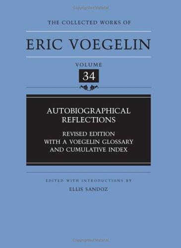 Eric Voegelin: Autobiographical Reflections (Hardcover, University of Missouri Press)