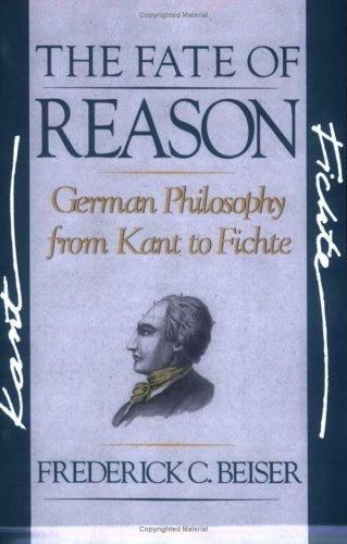 Frederick C. Beiser: The Fate of Reason (Paperback, 1993, Harvard University Press)