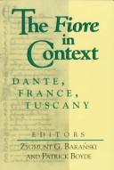 Zygmunt G. Barański, Patrick Boyde: The Fiore in Context (Hardcover, 1996, Univ of Notre Dame Pr)