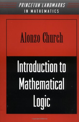 Alonzo Church: Introduction to Mathematical Logic (Paperback, 1956, Princeton University Press)