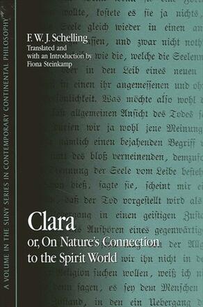 Friedrich Wilhelm Joseph von Schelling: Clara (Paperback, 2022, SUNY Press)