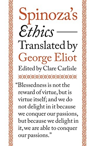 Baruch Spinoza, George Eliot, Clare Carlisle: Spinoza's Ethics (2020, Princeton University Press)