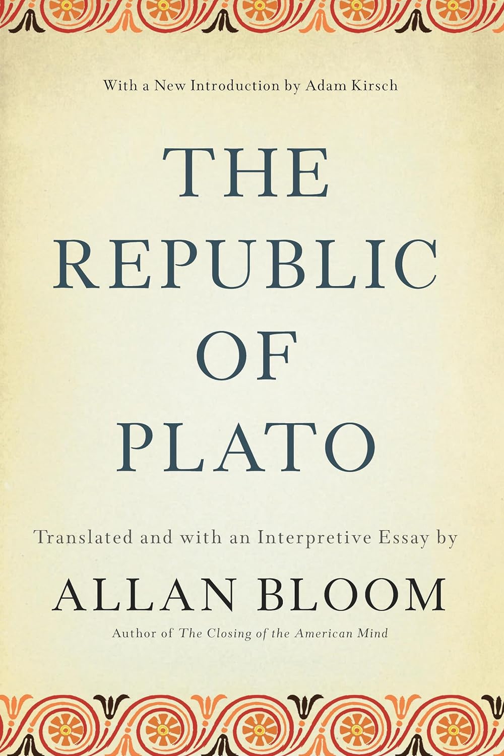 Plato, Allan David Bloom: The Republic of Plato (2016, Basic Books)