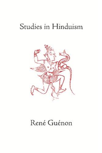 René Guénon, Henry D. Fohr, S. D. Fohr: Studies in Hinduism (Paperback, 2001, Sophia Perennis)