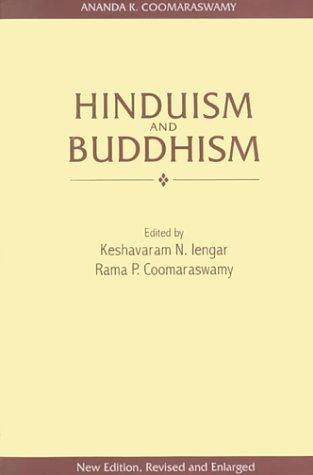 Ananda Coomaraswamy: Hinduism and Buddhism (Hardcover, Manohar Pubns)