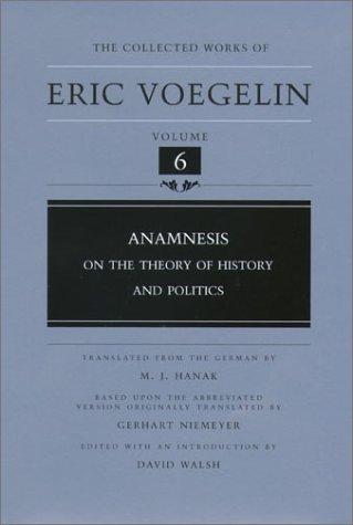 Eric Voegelin: Anamnesis (Hardcover, University of Missouri Press)