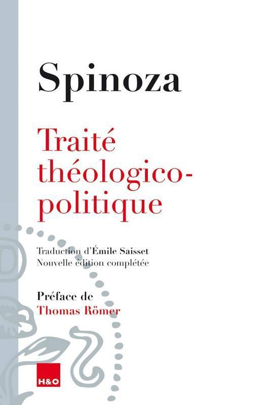 Baruch Spinoza: Traité théologico-politique (French language, 2018, H&O)