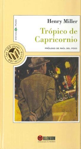 Henry Miller: Trópico de Capricornio (Spanish language, 1999)