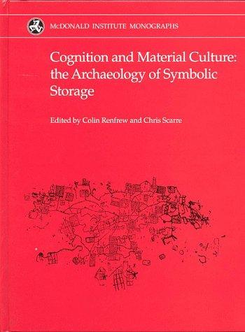 Colin Renfrew: Cognition and Material Culture (Hardcover, 1999, McDonald Institute for Archaeological Researc)