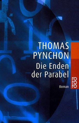 Thomas Pynchon: Die Enden der Parabel. Roman. (Paperback, German language, Rowohlt Tb.)