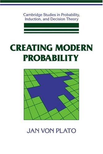 Jan Von Plato: Creating Modern Probability (Paperback, 1994, Cambridge University Press)