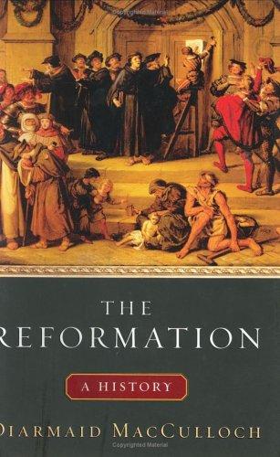 Diarmaid MacCulloch: The Reformation (Hardcover, 2003, Viking Adult)