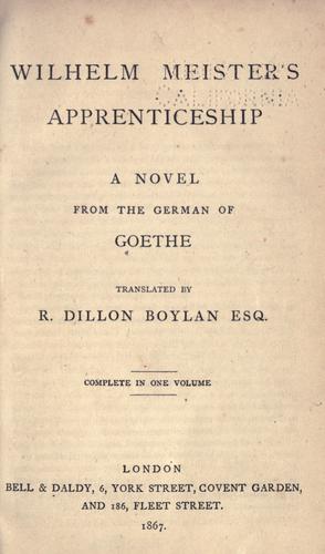 Johann Wolfgang von Goethe: Wilhelm Meister's apprenticeship (1867, Bell & Daldy)