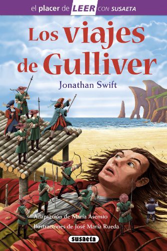 Jonathan Swift, José María Rueda: Los viajes de Gulliver (Hardcover, SUSAETA)