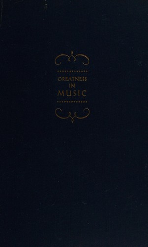 Alfred Einstein: Greatness in Music (1941, Oxford university press)