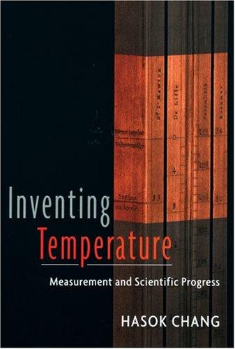 Hasok Chang: Inventing Temperature (Paperback, Oxford University Press)