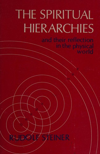 Rudolf Steiner: The Spiritual Hierarchies and Their Reflection in the Physical World (Paperback, Rudolph Steiner Pr)