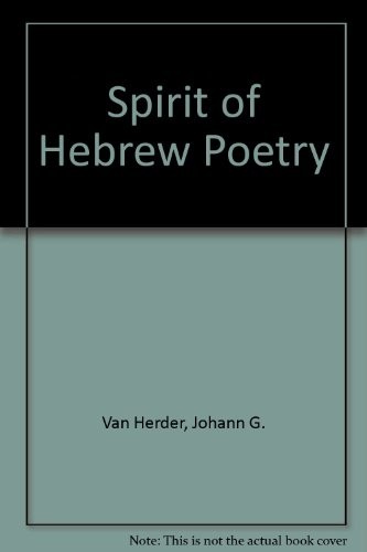 Johann Gottfried Herder: The spirit of Hebrew poetry. (1971, Aleph Press)