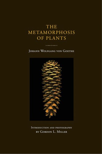 Johann Wolfgang von Goethe: The Metamorphosis of Plants (Paperback, 2009, MIT Press)