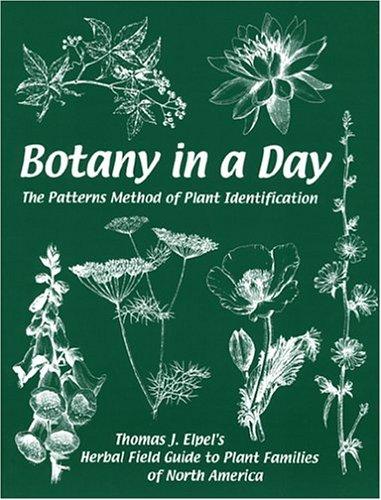 Thomas J. Elpel: Botany in a Day (Paperback, HOPS Press)