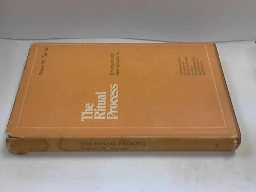 Victor Witter Turner: The ritual process (1969, Routledge & K. Paul)