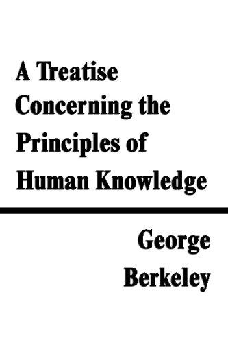 George Berkeley: A Treatise Concerning the Principles of Human Knowledge (Paperback, Filiquarian)